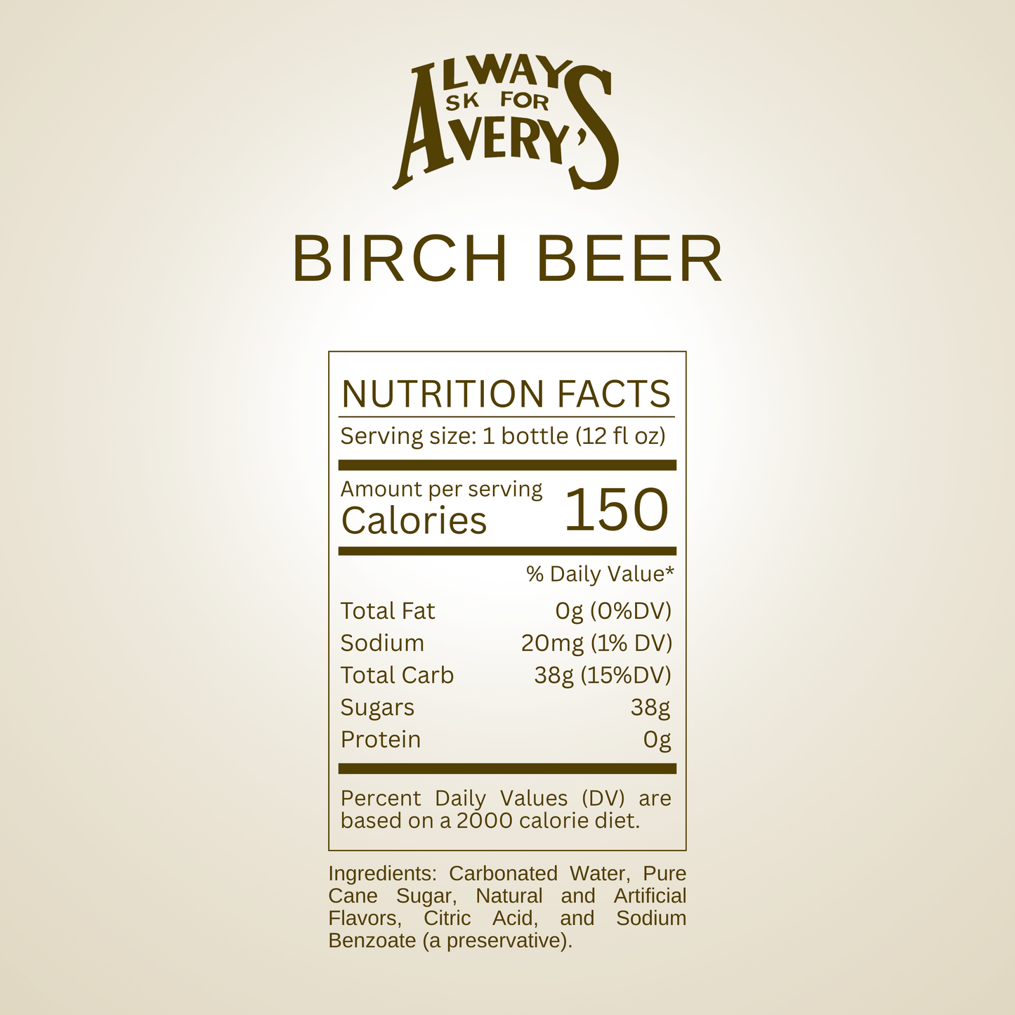 Nutrition facts label for Avery's Birch Beer on beige gradient background