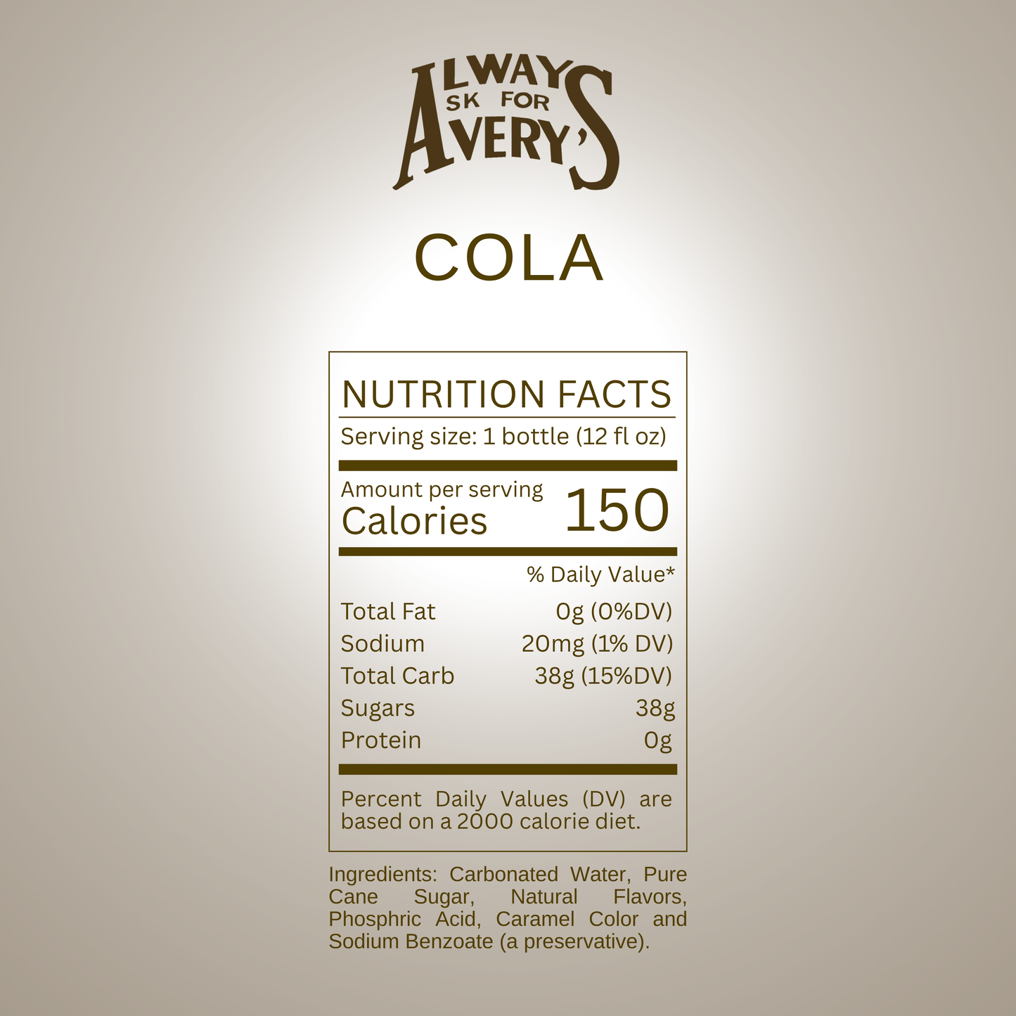 Nutrition facts label for Avery's Cola on brown gradient background