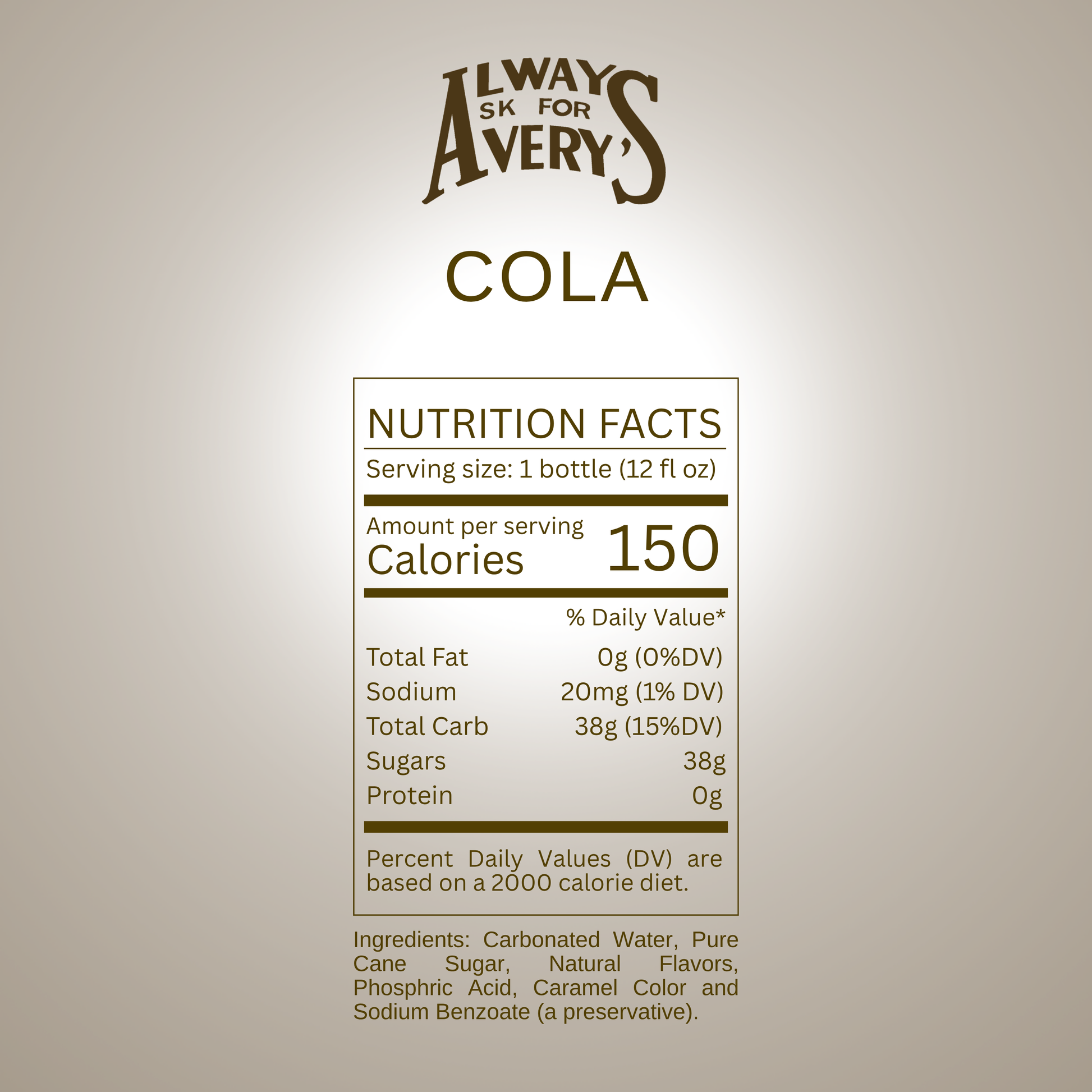 Nutrition facts label for Avery's Cola on brown gradient background