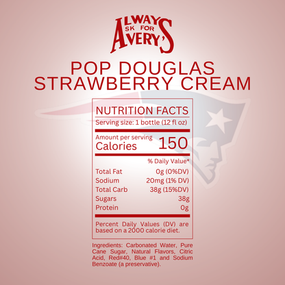 Nutrition facts label for Avery's Pop Douglas Strawberry Cream Soda on red gradient background with New England Patriots logo
