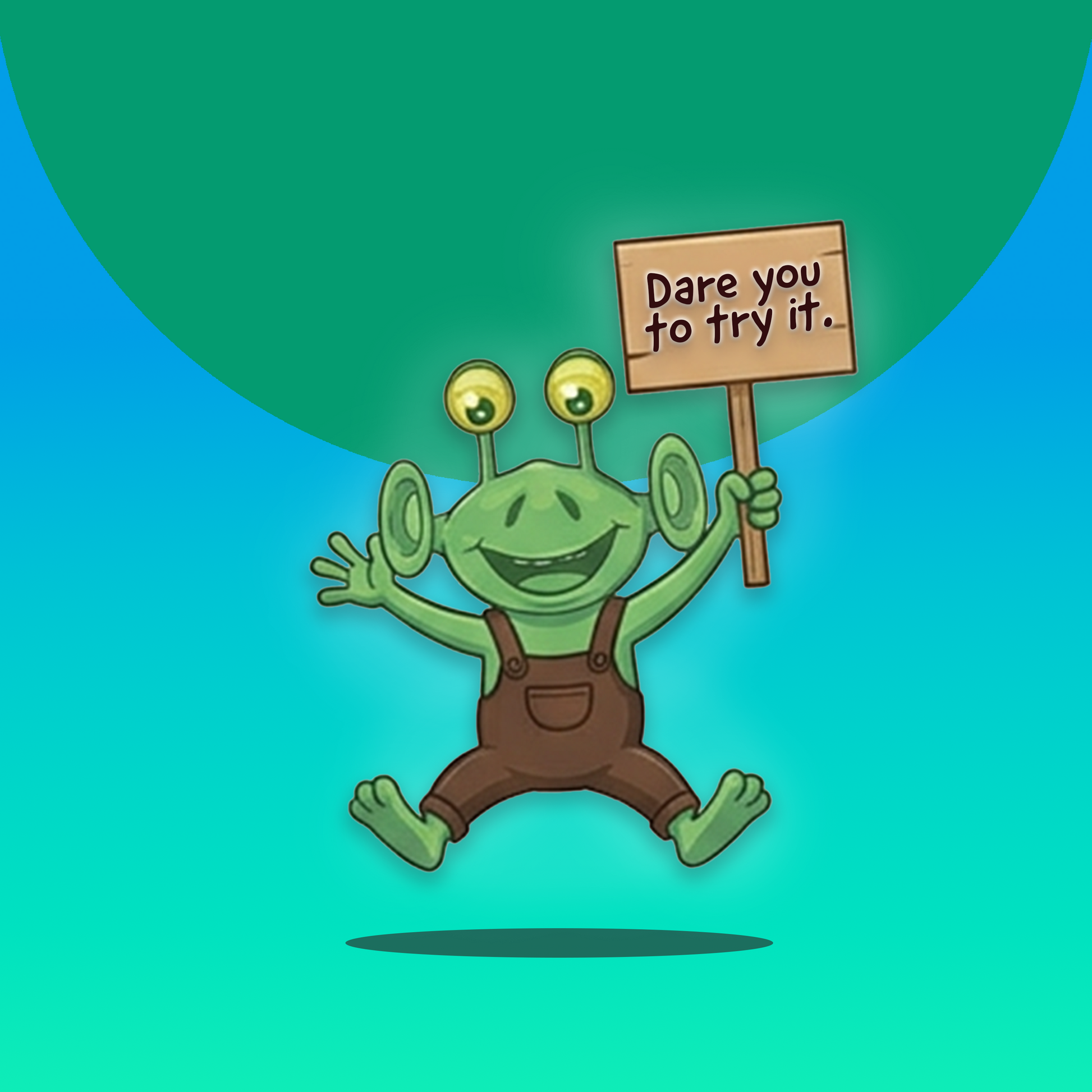 Avery's Totally Gross Alien Snot Cartoon character holding a sign with 'Dare you to try it.' text on a blue and teal gradient background