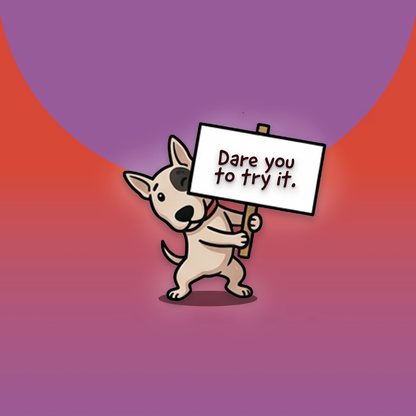 Avery's Totally Gross Dog Drool Cartoon character holding a sign with 'Dare you to try it.' text on a red and purple gradient background