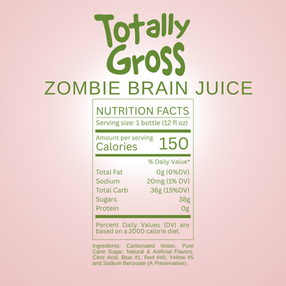 Nutrition facts label for Avery's Totally Gross Zombie Brain Juice Original Soda on red gradient background